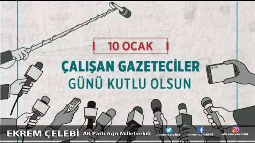 Ekrem Çelebi'den Gazeteciler Günü mesajı