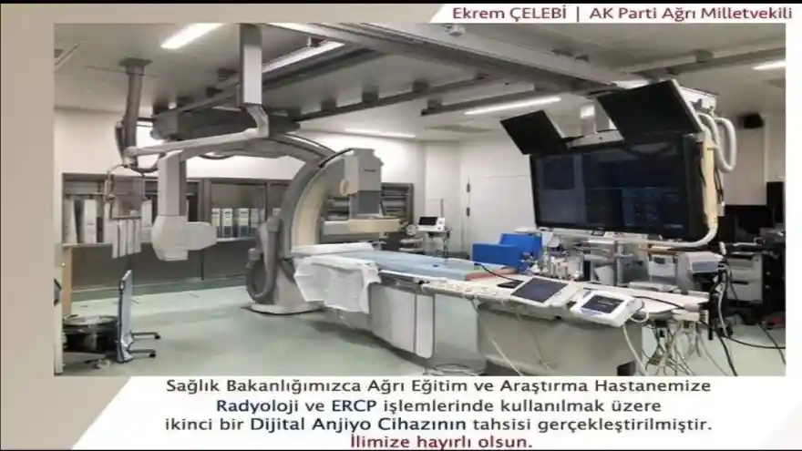 Ağrı'ya ikinci bir Dijital Anjiyo Cihazı geliyor