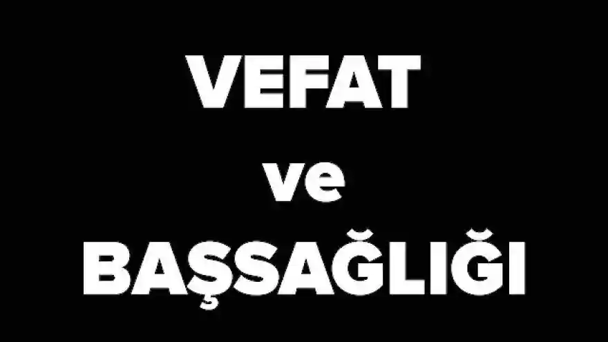 Ayhan Şimşek vefat etti