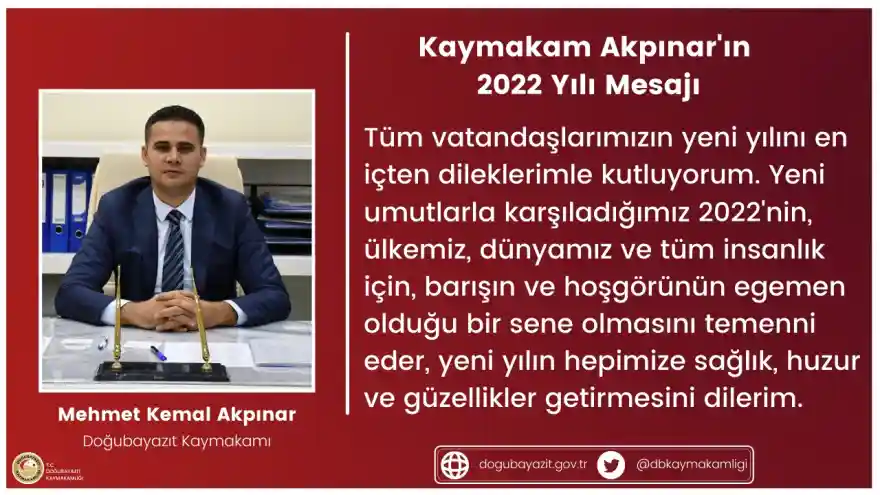 Doğubayazıt Kaymakamı Akpınar'ın Yeni Yıl Mesajı