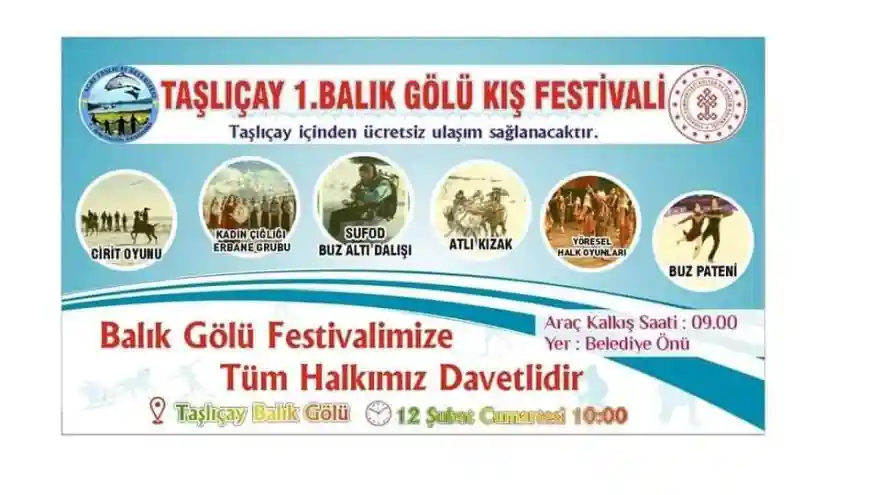 Taşlıçay Balıkgöl Kış Festivali Yapılacak