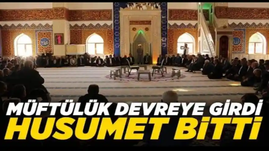 Ağrı'da iki aile arasında 16 aydır süren husumet Müftülüğün araya girmesiyle barışla sonuçlandı
