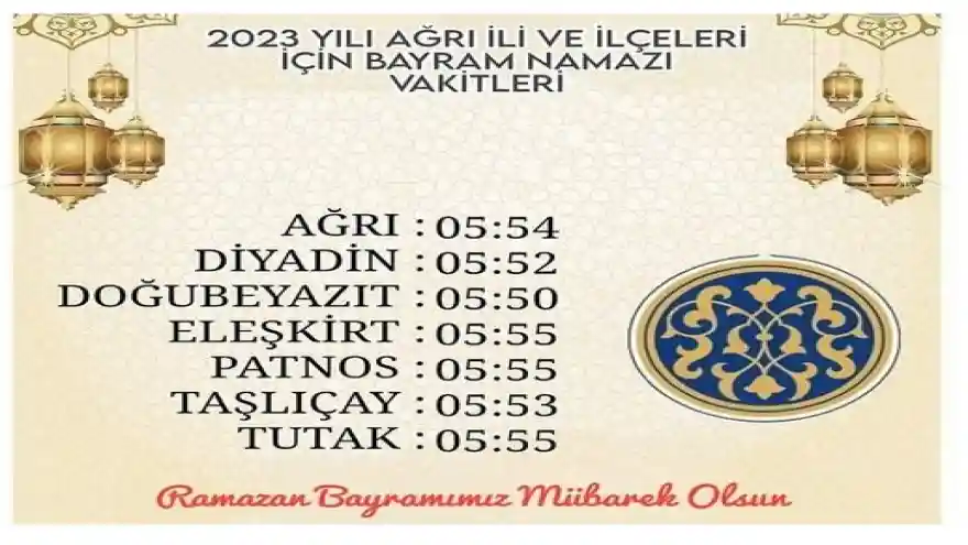 Ağrı ve İlçeleri İçin Bayram Namazı Saatleri